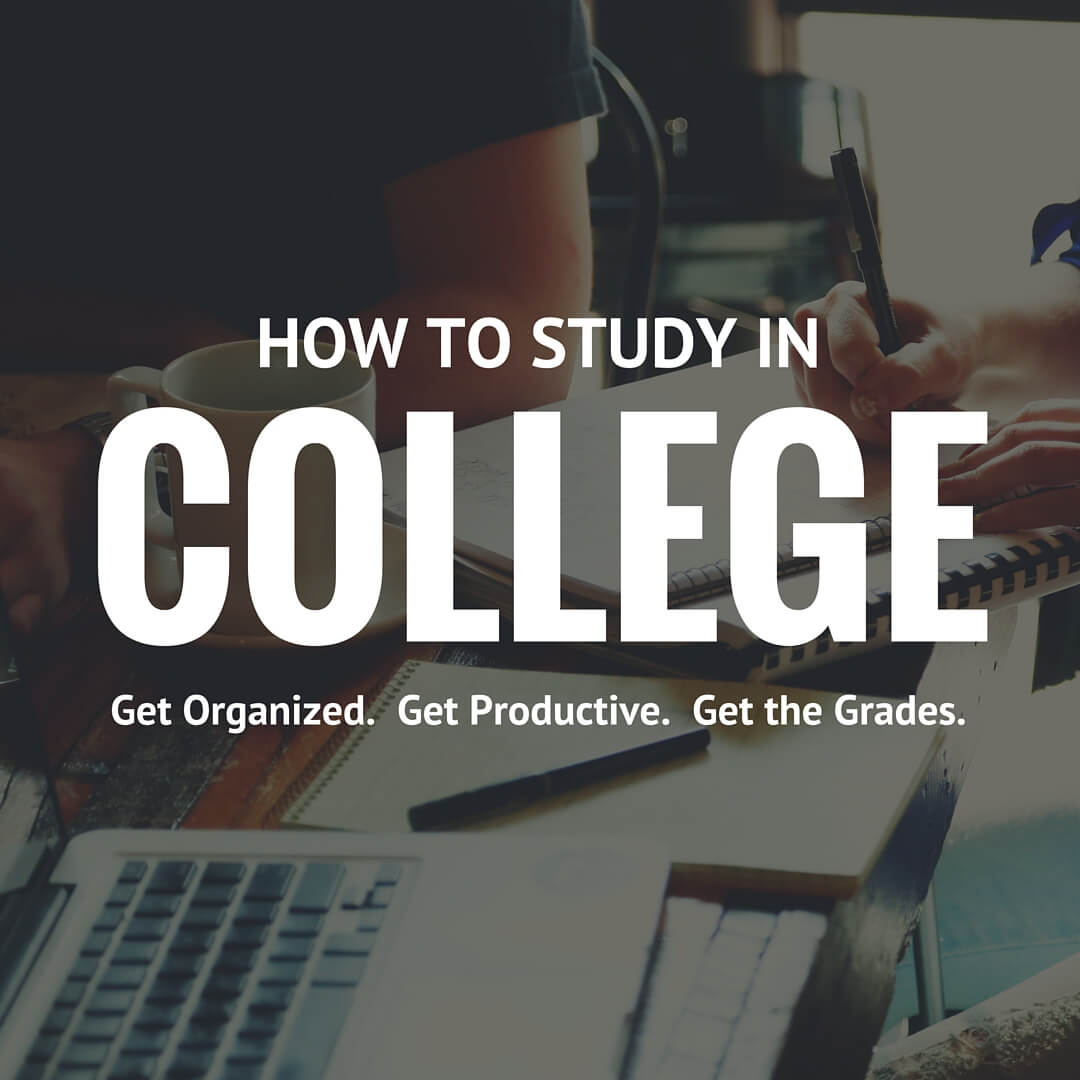 how-to-study-in-college-study-skills-for-university-students