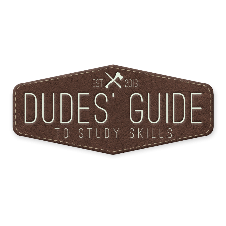 The Dudes' Guide to Study Skills - Study Right