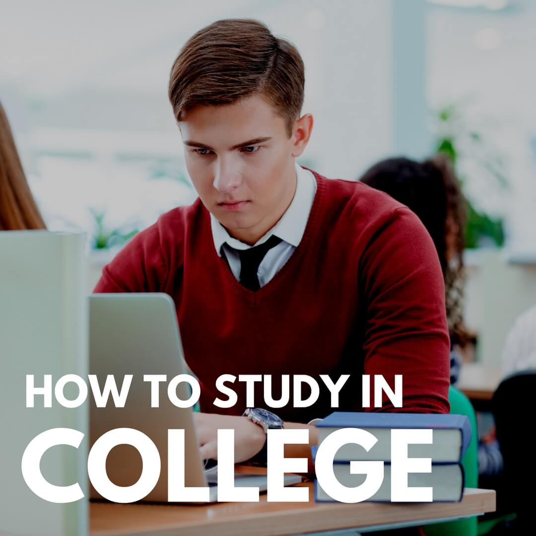 How to Study in College